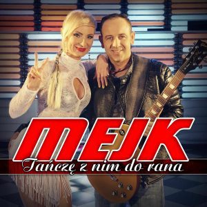 MEJK - Tańczę z nim do rana (RMX)