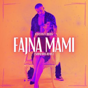 KONSTANTY DRĄŻEK - Fajna Mami