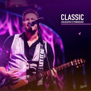 CLASSIC - Chciałbym Ci powiedzieć