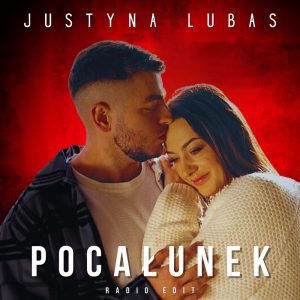 JUSTYNA LUBAS - Pocałunek