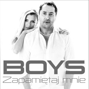 BOYS - Zapamiętaj mnie
