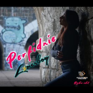 LOVERBOY - Perfidnie