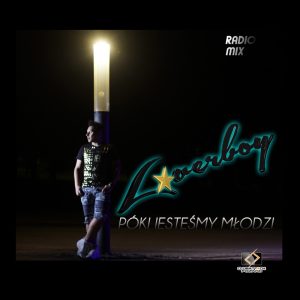 LOVERBOY - Póki jesteśmy młodzi