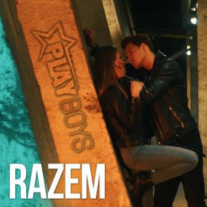 PLAYBOYS - Razem
