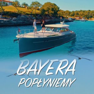 BAYERA - Popłyniemy