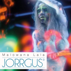 JORRGUS - Malowana lala