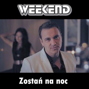 WEEKEND - Zostań na noc