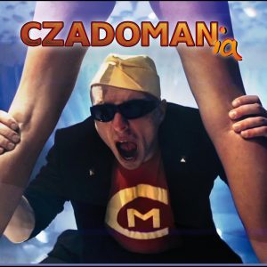 CZADOMAN - Ruda tańczy jak szalona