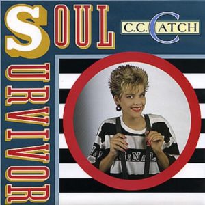 C.C. CATCH - Soul survivor (RMX)