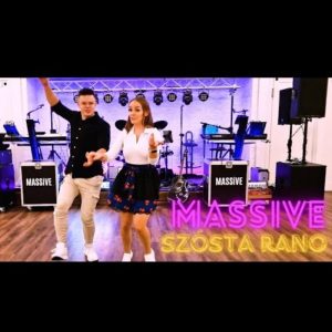 Zespół MASSIVE - Szósta rano (z rep. Explozja)