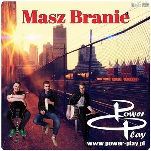 POWERPLAY - Masz branie