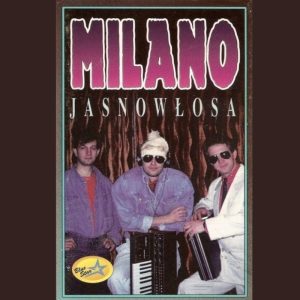 MILANO - Jasnowłosa (band edit)