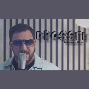 DROSSEL - O Królowa ma