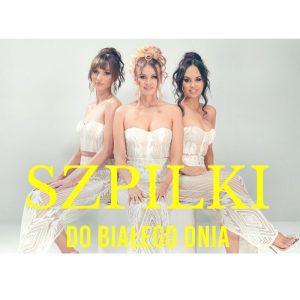 SZPILKI - Do białego rana