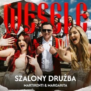SZALONY DRUŻBA - Wesele