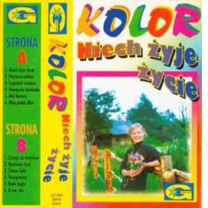 KOLOR - Niech żyje życie