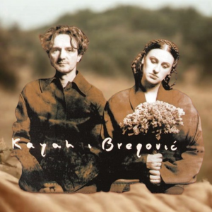KAYAH I BREGOVIC - Prawy do lewego